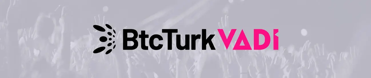 BtcTurk Vadi Açıkhava